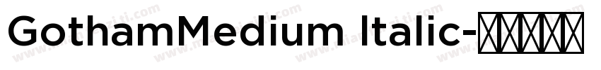 GothamMedium ltalic字体转换
